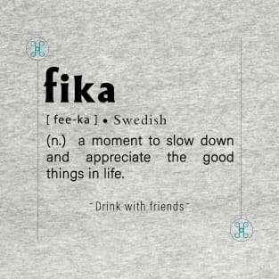 Fika, Swedish Inspirational word Edit T-Shirt